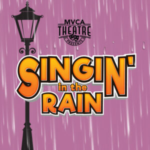 Singin' in the Rain - Sat. Matinee